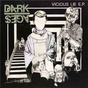 Dark Ages  - Vicious Lie E.P. mp3 album