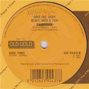 Dave Dee, Dozy, Beaky, Mick & Tich - Legend Of Xanadu / Zabadak mp3 album