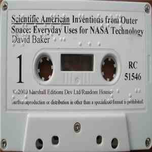 David Baker - ⠔⠧⠢⠰⠝⠎⠀⠋⠀⠳⠞⠻⠀⠎⠏⠁⠉⠑⠒⠀⠄⠄⠄ = Scientific American Inventions From Outer Space: Everyday Uses For NASA Technology mp3 album