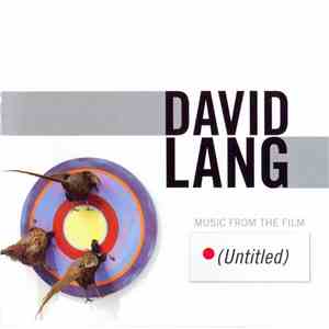 David Lang - Music From The Film (Untitled) mp3 album