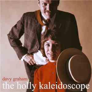 Davy Graham - The Holly Kaleidoscope mp3 album