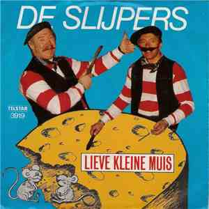De Slijpers - Lieve Kleine Muis mp3 album