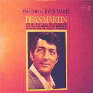 Dean Martin - Welcome To My World mp3 album