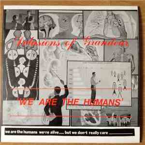 Delusions Of Grandeur  - We Are The Humans mp3 album