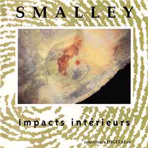 Denis Smalley - Impacts Intérieurs mp3 album
