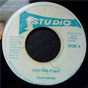 Dennis Brown - Easy Take It Easy mp3 album