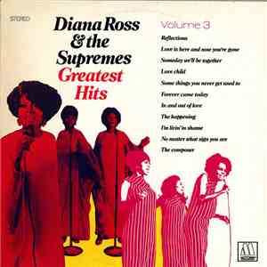 Diana Ross & The Supremes - Greatest Hits Volume 3 mp3 album