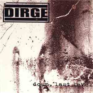 Dirge - Down, Last Level mp3 album