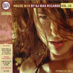DJ Mas Ricardo - OXA House Vol. 10 mp3 album