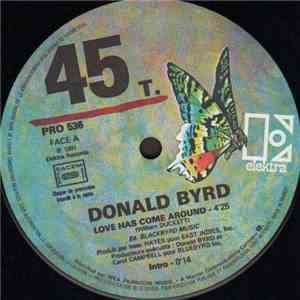 Donald Byrd - Love Has Come Around mp3 album