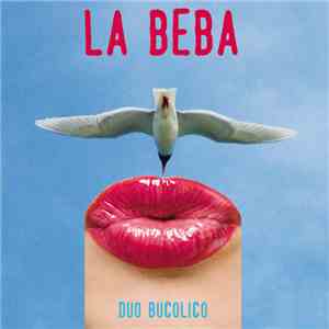 Duo Bucolico - La Beba mp3 album