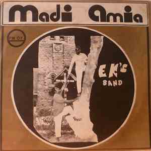 E K's Band - Madi Amia mp3 album