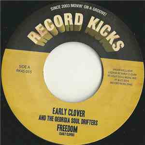 Early Clover & The Georgia Soul Drifters - Freedom / Think It Over mp3 album