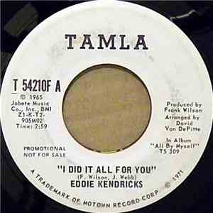 Eddie Kendricks - I Did It All For You mp3 album