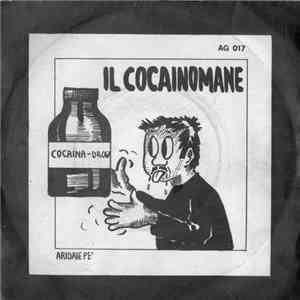 Efisia Calabrone / Giorgio Onorato - Il Cocainomane / Aridaie Pè mp3 album