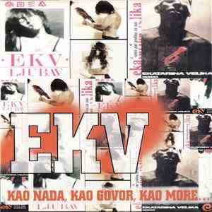 EKV - Kao Nada, Kao Govor, Kao More... mp3 album