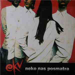 EKV - Neko Nas Posmatra mp3 album