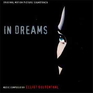Elliot Goldenthal - In Dreams (Original Motion Picture Soundtrack) mp3 album