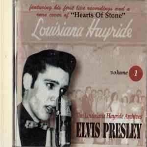 Elvis Presley - The Louisiana Hayride Archives, Volume 1 mp3 album