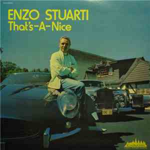 Enzo Stuarti - That's-A-Nice mp3 album