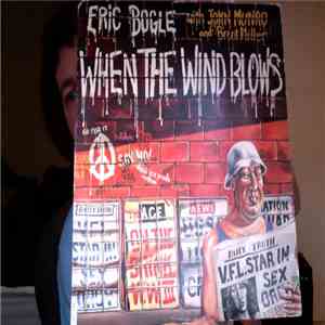 Eric Bogle - When The Wind Blows mp3 album