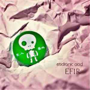 Etidronic Acid - Efir mp3 album