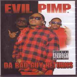 Evil Pimp - Da Bad Guy Returns mp3 album
