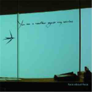 face-about-face - You Are A Weather Against My Window mp3 album