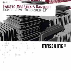 Fausto Messina & Dariush - Compulsive Disorder EP mp3 album