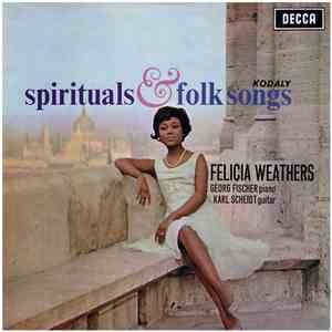 Felicia Weathers - Spirituals & Kodály Folk Songs mp3 album