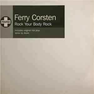 Ferry Corsten - Rock Your Body Rock mp3 album
