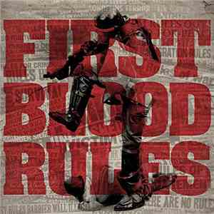 First Blood - Rules mp3 album