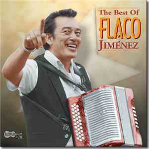 Flaco Jimenez - The Best Of Flaco Jimenez mp3 album
