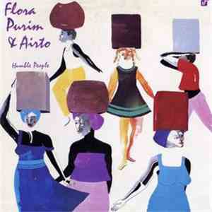 Flora Purim / Airto Moreira - Humble People mp3 album