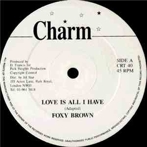 Foxy Brown  - Love Is All I Have mp3 album