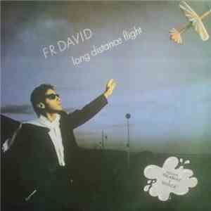 F.R. David - Long Distance Flight mp3 album