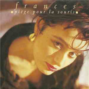 Frances  - Piège Pour La Souris mp3 album