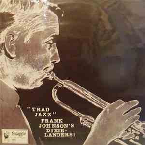 Frank Johnson's Dixielanders - "Trad Jazz" mp3 album