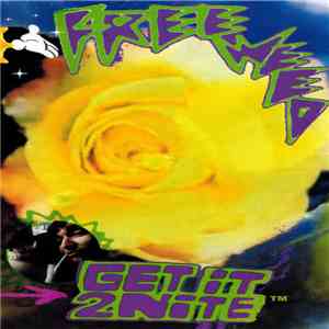 Free Weed - On The Moon / Get It 2nite mp3 album