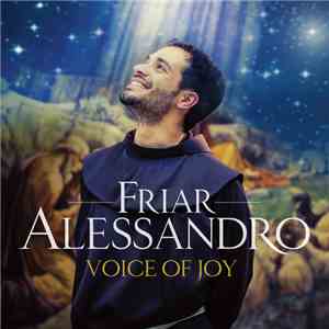 Friar Alessandro - Voice Of Joy mp3 album