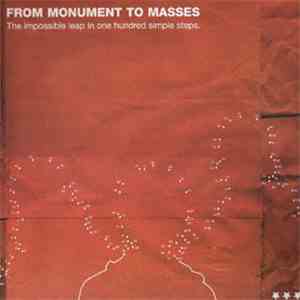 From Monument To Masses - The Impossible Leap In One Hundred Simple Steps mp3 album