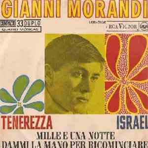Gianni Morandi - Tenerezza / Israel / Mille E Una Notte / Dammi La Mano Per Ricominciare mp3 album