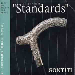 Gontiti - A Magic Wand Of "Standards" mp3 album