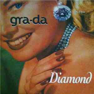 Gra-Da - Diamond mp3 album