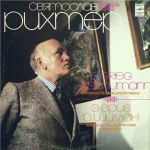 Grieg / Schumann - Sviatoslav Richter, National Opera Orchestra Of Monte Carlo , Conductor Lovro Von Matacic - Piano Concertos mp3 album