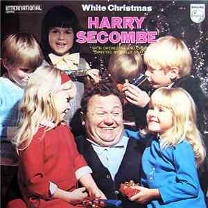 Harry Secombe With Orchestra And Choir Directed By Wally Stott - White Christmas mp3 album