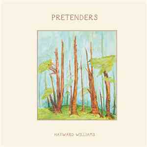 Hayward Williams - Pretenders mp3 album
