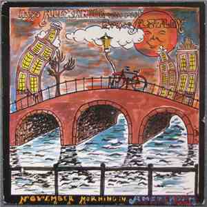 Hugo Alexander Van Riet / Bruce Astley - November Morning In Amsterdam mp3 album