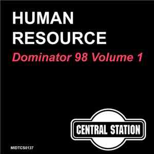 Human Resource - Dominator 98 Volume 1 mp3 album