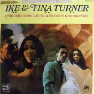 Ike & Tina Turner - Profundo Como Un Rio, Alto Como Una Montaña mp3 album